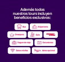 Nuestros tours incluyen beneficios exclusivos
