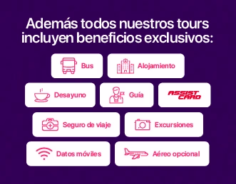 Nuestros tours incluyen beneficios exclusivos